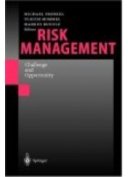 Risk Management: Challenge and Opportunity